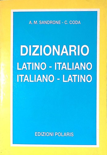 Dizionario latino italiano - -,