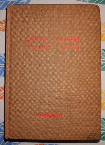 Dizionario latino italiano - dizionario, latino-italiano
